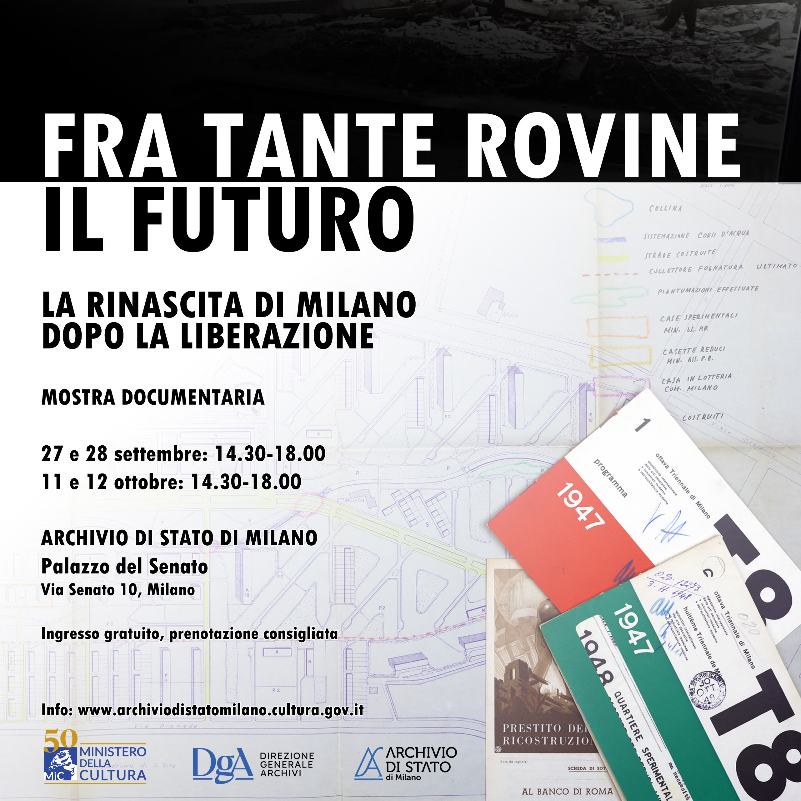 “FRA TANTE ROVINE IL FUTURO. La rinascita di Milano dopo la Liberazione” | Mostra documentaria